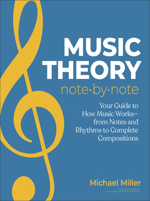 Title details for Music Theory Note by Note by Michael Miller - Wait list